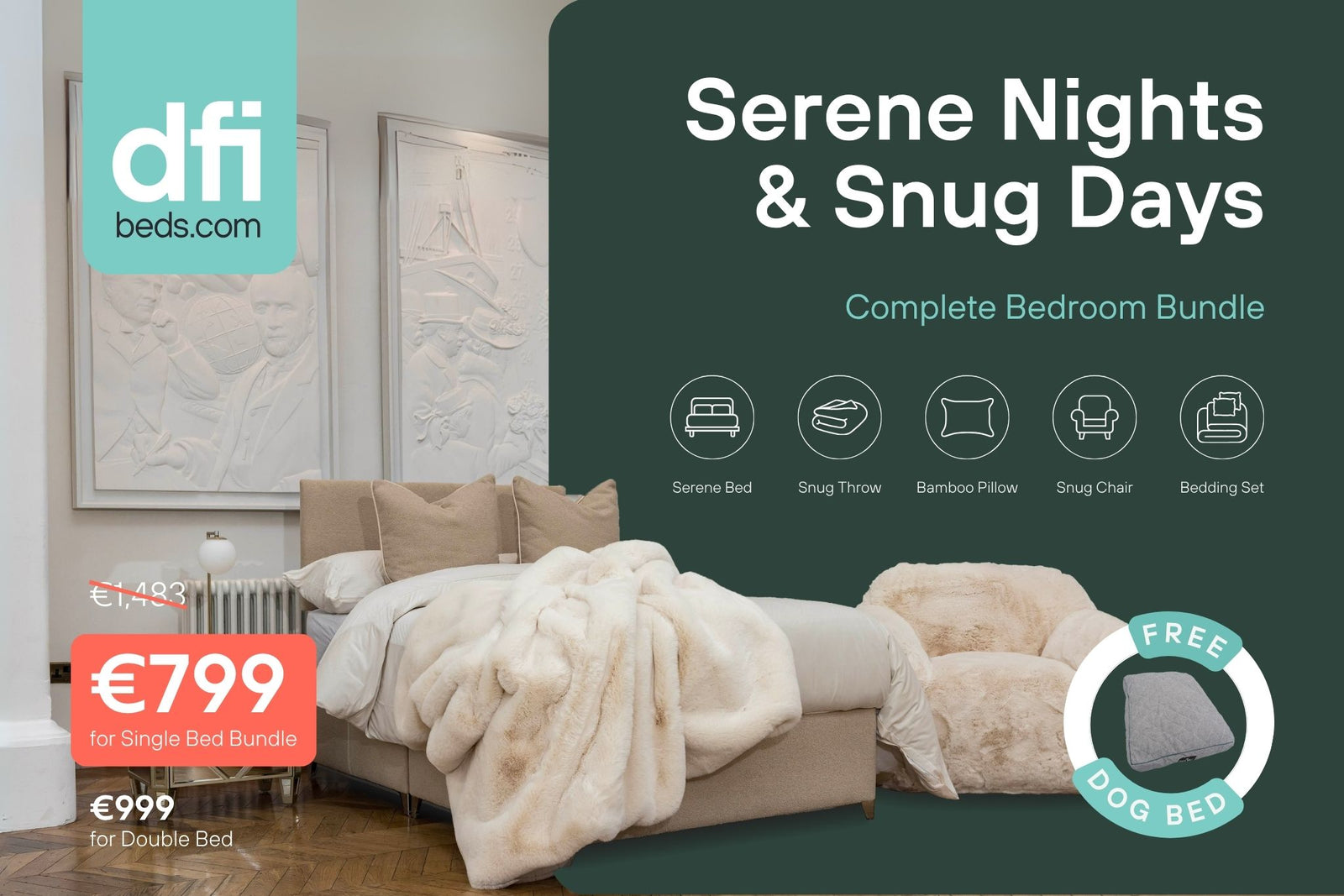 Serene Nights & Snug Days Deal